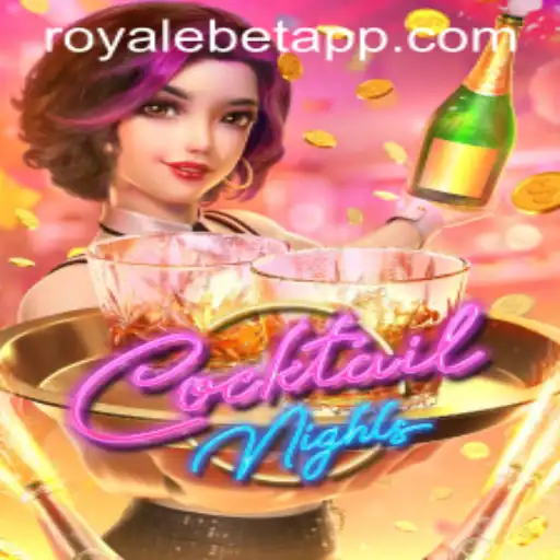 CocktailNights: A New Era of Gaming with ROYALE BET