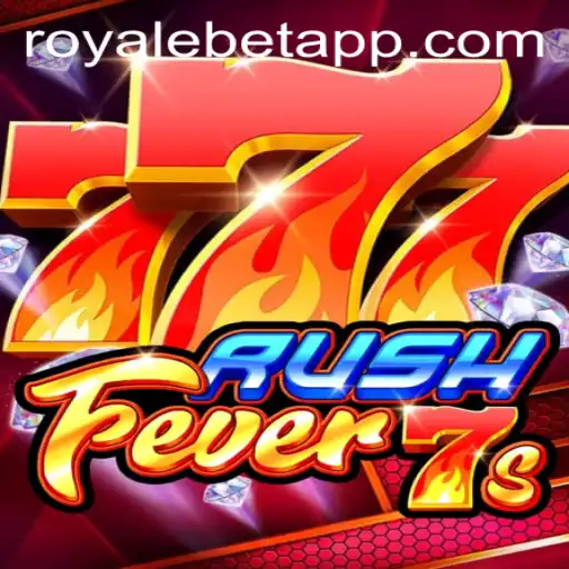 RushFever7s: The Thrilling Experience of Royale Bet