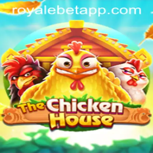 Discover the Excitement of TheChickenHouse: Dive into the ROYALE BET Challenge